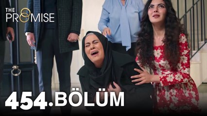 Yemin 454. Bölüm | The Promise Season 4 Episode 454