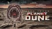 Planet Dune - Official Trailer