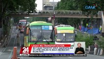 Ilang ruta na inalis noong magkapandemya, ibabalik daw ng LTFRB | 24 Oras