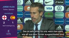 EM-Aus für Spanien-Coach Vilda "sehr bitter"