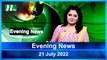 Evening News | 21 July 2022 | NTV News Update | NTV Latest News Update