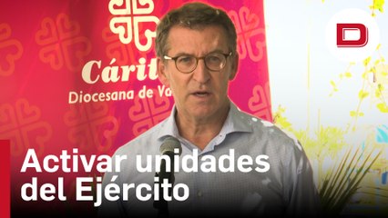 Feijóo pide activar unidades del Ejército cuando haya riesgo en los incendios