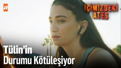 Tülin her yerde kızının hayalini görüyor - İçimizdeki Ateş 5. Bölüm (FİNAL)