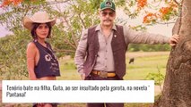 'Pantanal': Guta sai em defesa da mãe, Maria Bruaca e leva tapa de Tenório. 'Nunca teve decência!'