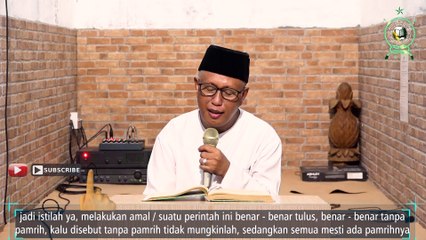 STUDY OF THE BOOK OF IHYA' 'ULUMUDDIN: [WHAT IS SINCERE...?]