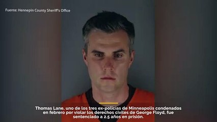 Ex oficial de policía de Minneapolis Thomas Lane sentenciado a 2.5 años en una prisión federal por violar los derechos civiles de George Floyd