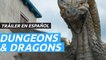 Dungeons & Dragons: Honor Entre Ladrones - Tráiler en español