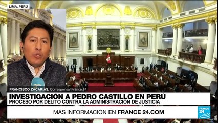 Informe desde Lima: nueva investigación preliminar contra el presidente Pedro Castillo