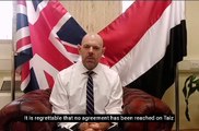 سفير بريطانيا باليمن يحث ميليشيا الحوثي على إبداء المزيد من المرونة بشأن تعز