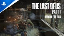 The Last of Us: Parte I al detalle en este vídeo gameplay y de características de su desarrollo