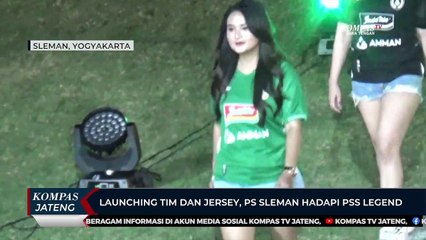 Launching Tim dan Jersey, PS Sleman Hadapi PSS Legend