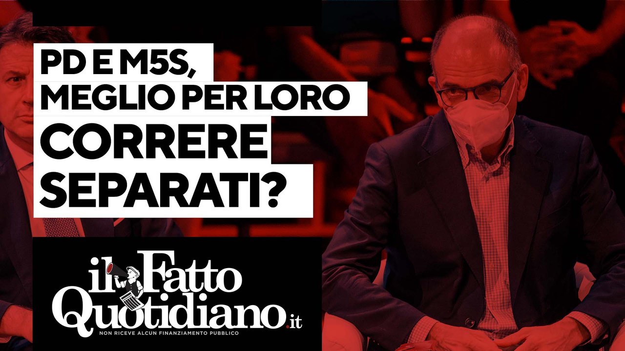 Pd e M5s, meglio per loro correre divisi alle elezioni? Segui la diretta con Peter Gomez