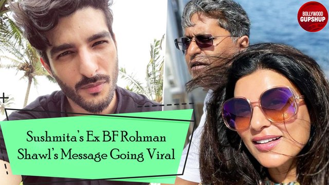 Sushmita Sen Ex BF Rohman Shawl Message Going Viral | Sushmita Sen | Rohman Shawl