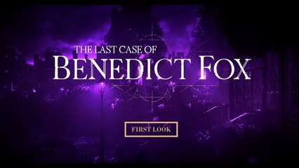 The Last Case of Benedict Fox Gameplay
