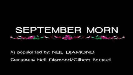 September Mourn - Neil Diamond (Karaoke Cover) (HQ Remastered)