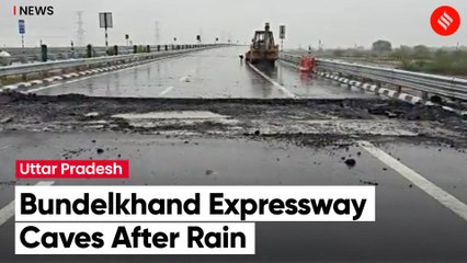 Days After Inauguration by PM Modi, Parts Of Bundelkhand Expressway Damaged By Rain