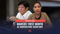 Rappler Talk: Marcos' first month as agriculture secretary