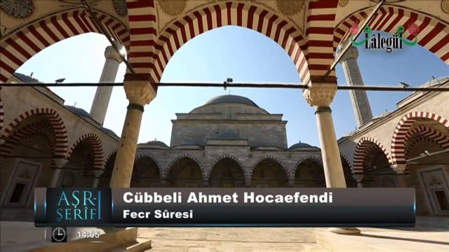 Aşr ı Şerif Fecr Suresi Cübbeli Ahmet Hoca
