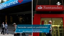 Citigroup deja fuera a Santander para compra de Banamex