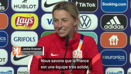 Quarts - Groenen : "La France est une équipe très solide, avec une très bonne attaque"