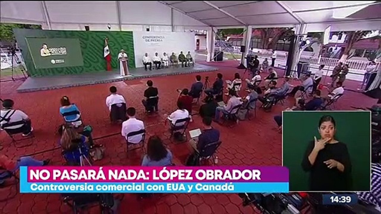 "No va a suceder nada": López Obrador sobre controversia con EL T-MEC