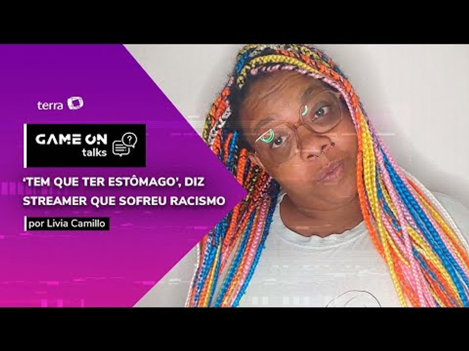 Streamer relembra ataque racista