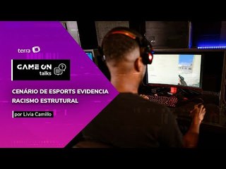 Cenário de esports evidencia racismo estrutural