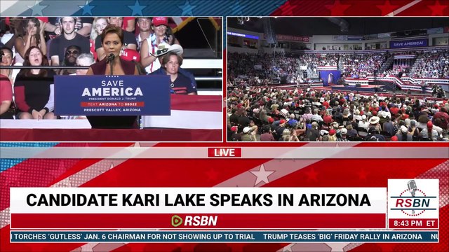 Kari Lake Speaks in Save America Rally in Prescott Valley, Arizona 7/22/2022