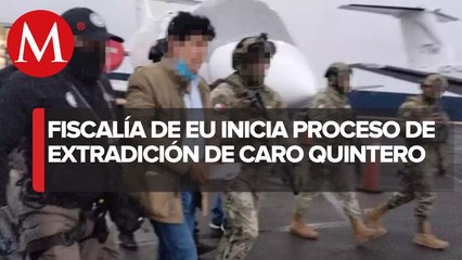 EU inicia proceso para extraditar a Caro Quintero; pide a Corte solicitud de arresto