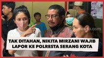 Tak Jadi Ditahan, Nikita Mirzani Wajib Lapor Ke Polresta Serang Kota Seminggu Sekali