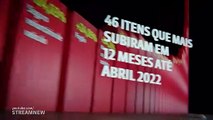 Os produtos caem na inflação e assusta brasileiros mês de abril 2022