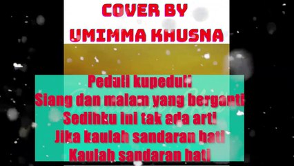 SANDARAN HATI - LETTO  COVER BY UMIMMA KHUSNA