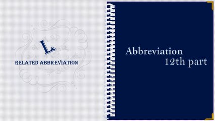 Full form for competitive exams 12th part