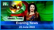 Evening News | 23 July 2022 | NTV News Update | NTV Latest News Update