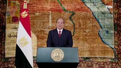 السيسي: رغم تعاظم الظروف المعاكسة التي سببتها الأحداث الدولية إلا أننا قادرون بإذن الله على تخطيها