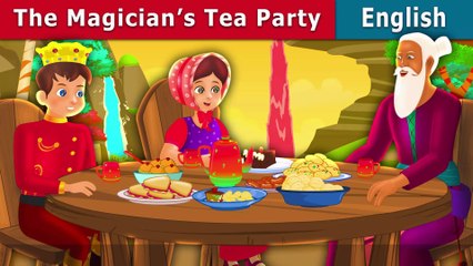 The Magician's Tea Party - English Fairy Tales