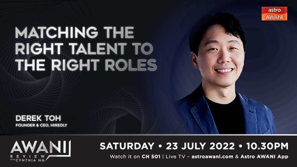 AWANI Review: Matching the right talent to the right roles