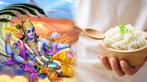 Kamika Ekadashi 2022: कामिका एकादशी के दिन गलती से चावल खा लिया तो क्या करें | Boldsky *Religious