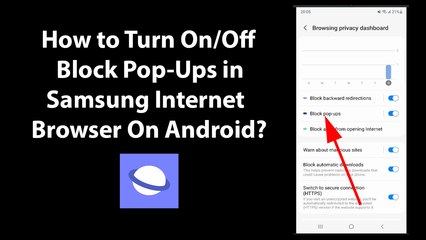 How to Turn On/Off Block Pop-Ups in Samsung Internet Browser On Android?