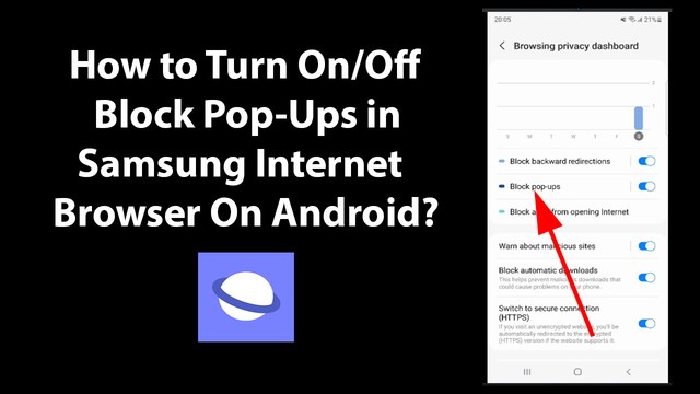 How to Turn On/Off Block Pop-Ups in Samsung Internet Browser On Android?