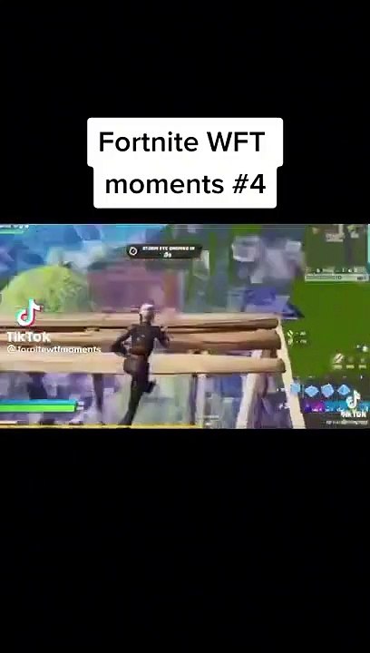 Fortnite WTF Moments #4