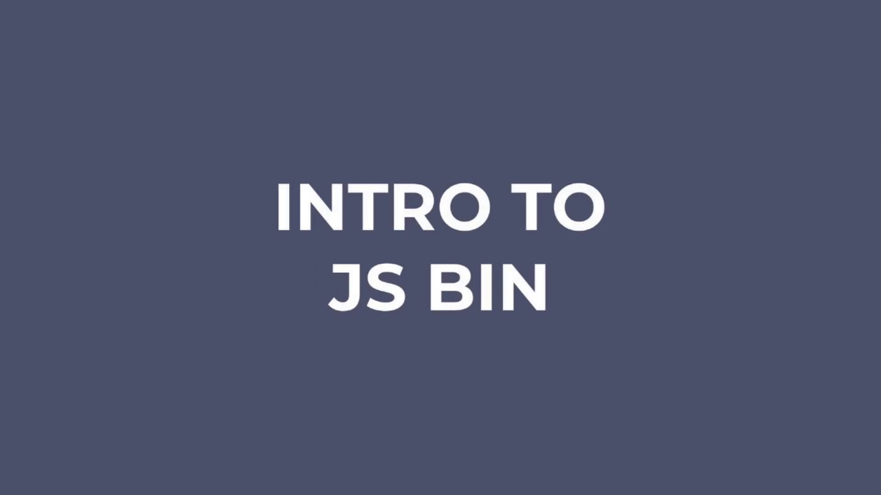 Lesson -2- Introduction to HTML -2-  Intro to JS Bin