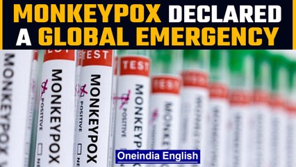 Monkeypox declared a global emergency by WHO as cases increase rapidly | Oneindia News *News