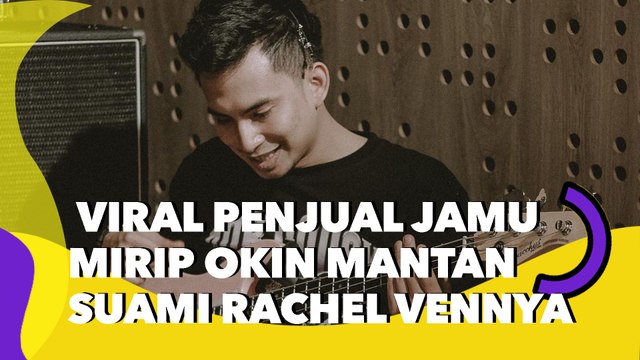 Bak Kembar, Viral Penjual Jamu Mirip Okin Mantan Suami Rachel Vennya: Cuma Beda Nasib!
