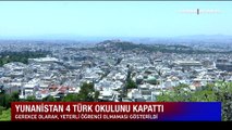 Yunanistan'dan skandal Türk okulları hamlesi! 4 Türk okulunu...