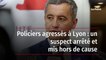 Policiers agressés à Lyon : un suspect arrêté et mis hors de cause