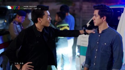 Bão Cát Tập 14 - VTV2 thuyết minh - phim thái lan - xem phim bao cat tap 15