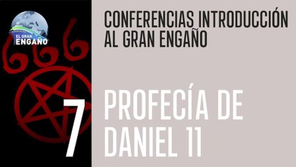 07 - Profecia de Daniel 11