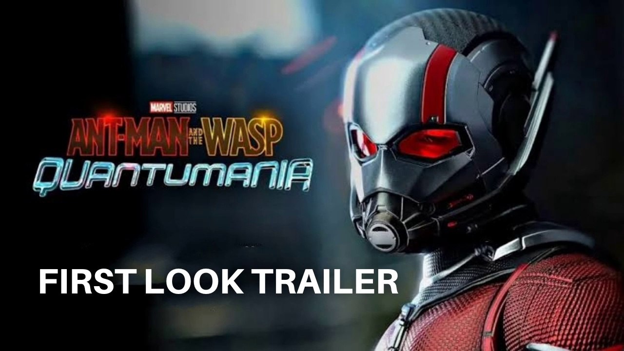 Ant Man And The Wasp Quantumania Official First Look  Trailer Paul Rudd Movie