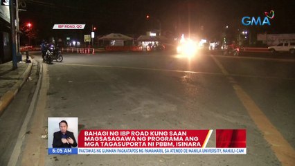 Bahagi ng IBP Road kung saan magsasagawa ng programa ang mga tagasuporta ni PBBM, isinara | UB